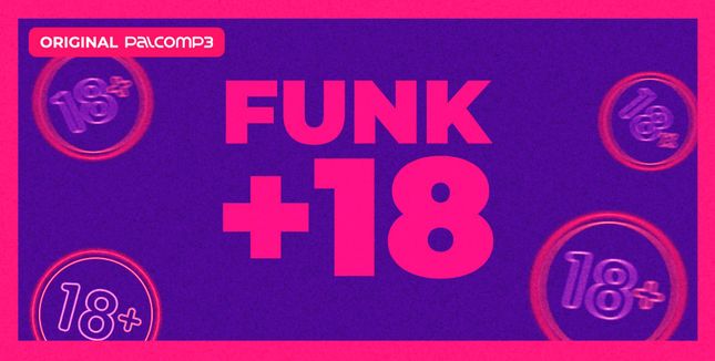 Imagem da playlist Funk +18
