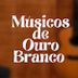 Avatar de Músicos de Ouro Branco MG
