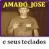 Avatar de Amado Jose e seus teclados