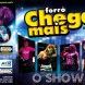 FORRÓ CHEGA MAIS