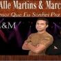 Alle Martins & Marcos
