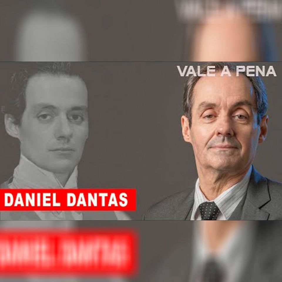 A Trajetória De DANIEL DANTAS, De TATÁ Em CHEGA MAIS A TÚLIO Em UM LUGAR AO SOL