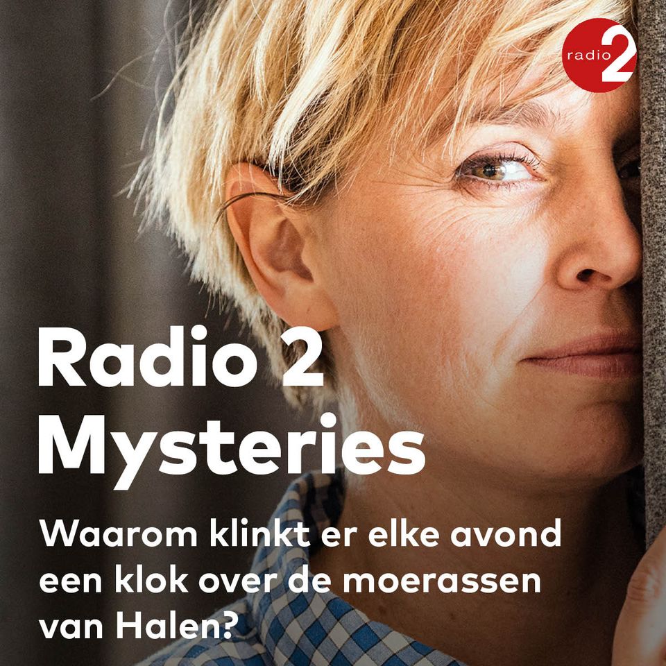 Radio 2 Mysteries: Waarom klinkt er elke avond een klok over de moerassen van Halen?
