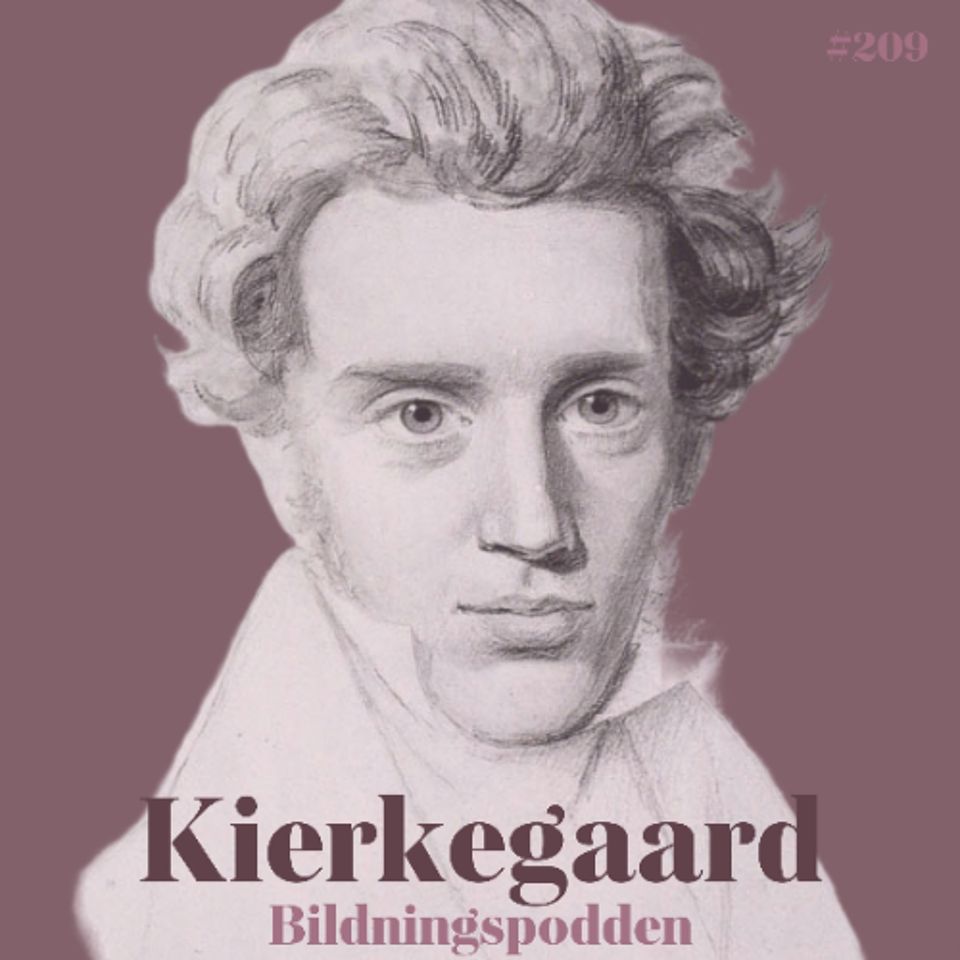 #209 Søren Kierkegaard