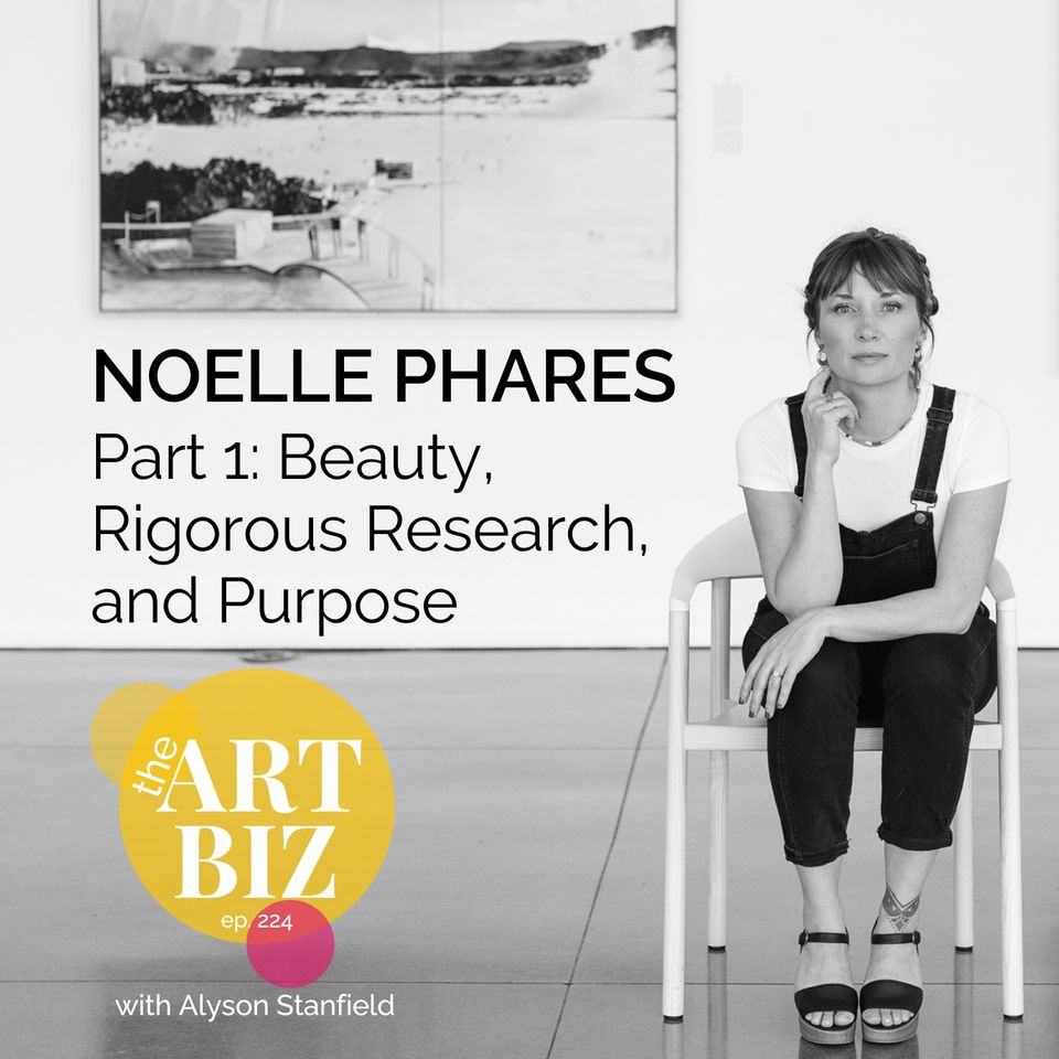 Beauty, Rigorous Research, and Purpose with Noelle Phares (224)