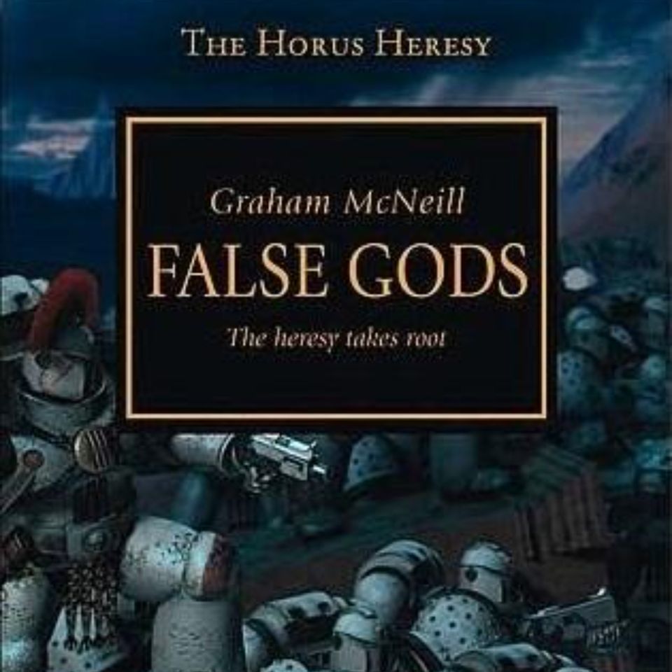 False Gods: An Engaging Audio Summary of Graham McNeill's Epic Tale