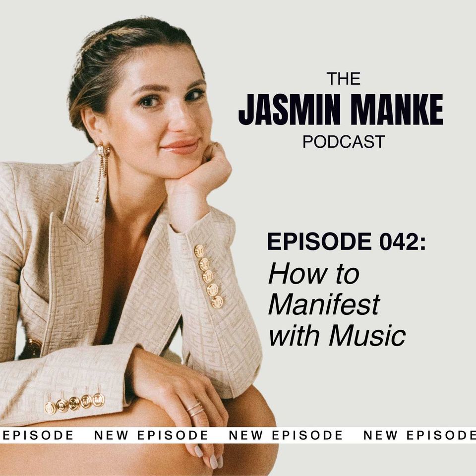042: How To Manifest With Music