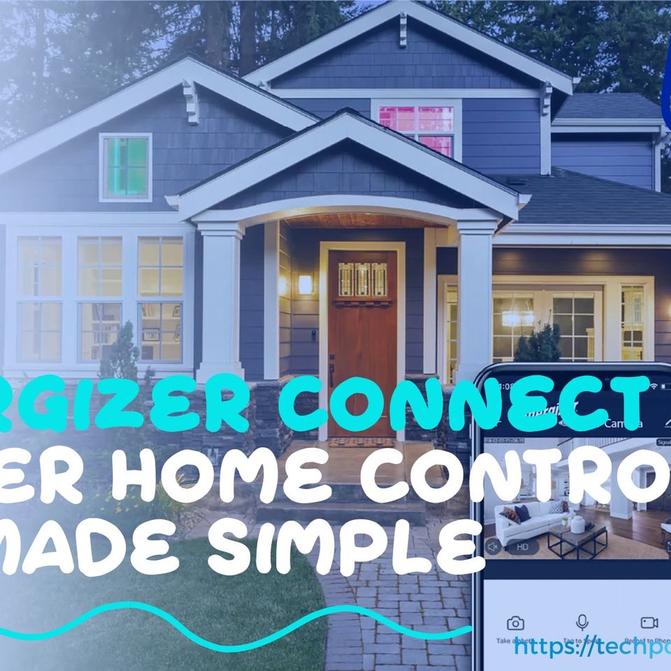 Smart Home Convenience Expanded with Energizer Connect Solutions