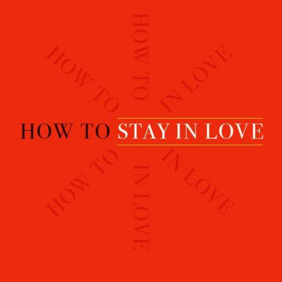 How to Stay in Love: Engaging Audio Summary of James J. Sexton's Insights
