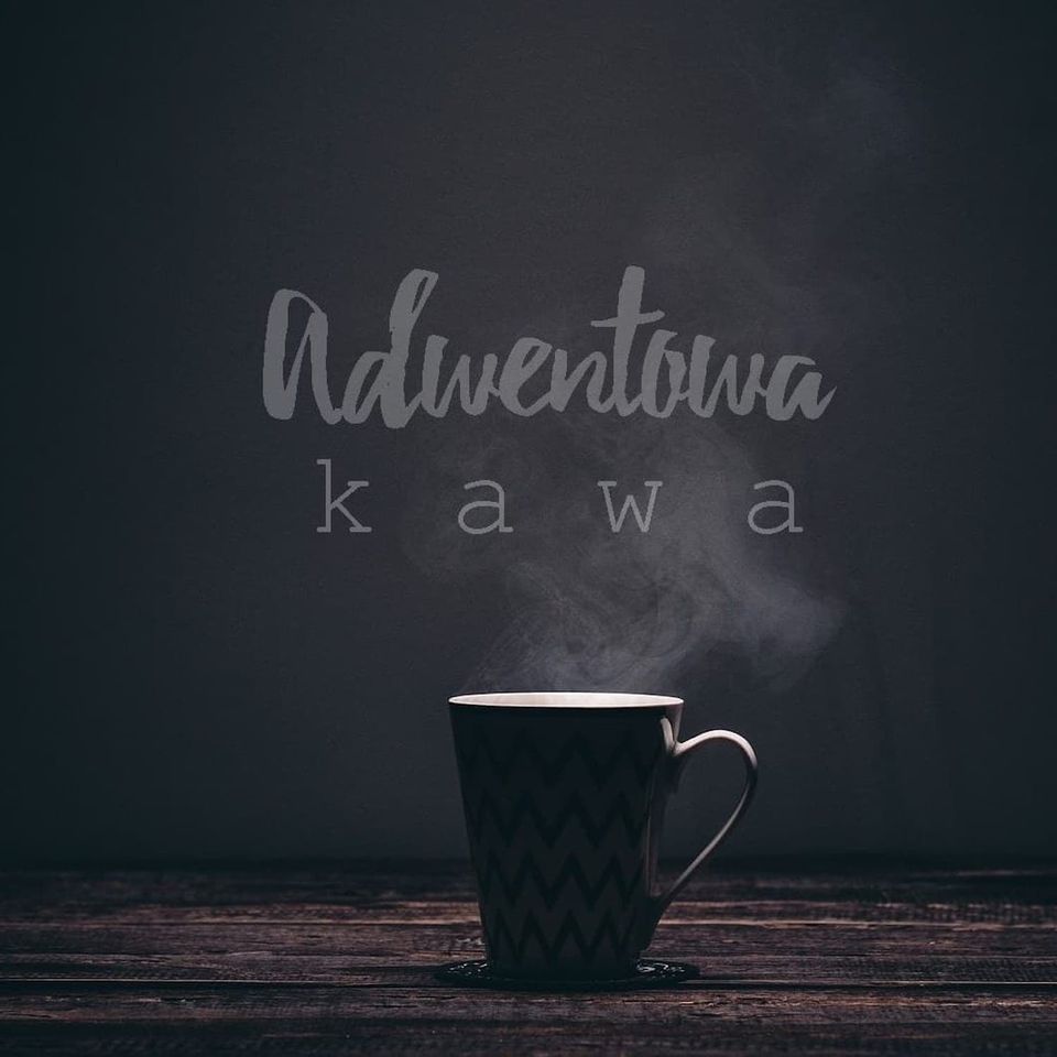 Adwentowa kawa 2024 - odcinek 11