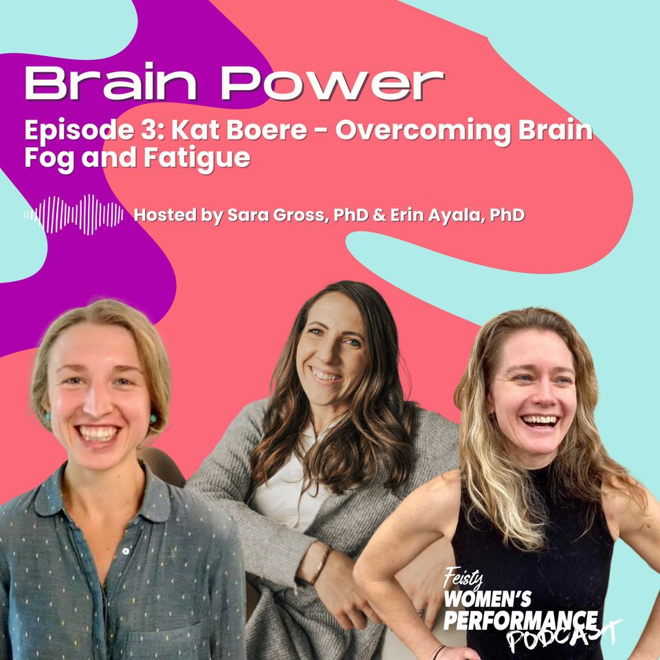 Brain Power: Overcoming Brain Fog and Fatigue with Kat Boere