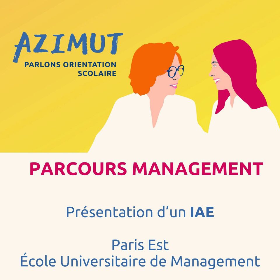 Présentation d'un IAE - Paris Est - École Universitaire de Management ➿