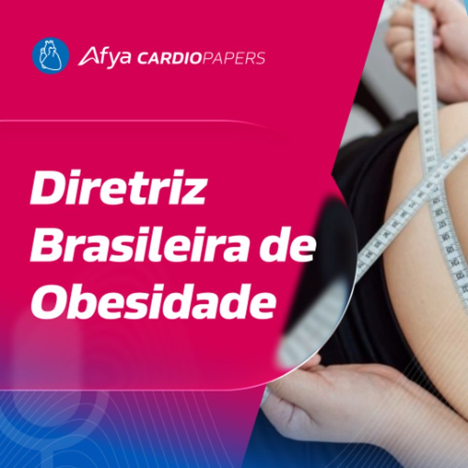 Diretriz Brasileira de Obesidade