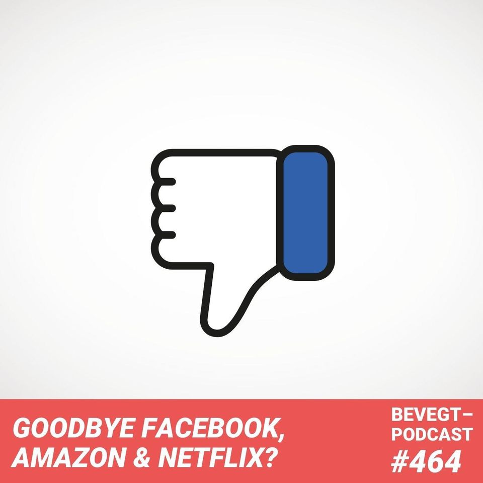 Goodbye Facebook, Netflix, Amazon & Co.?