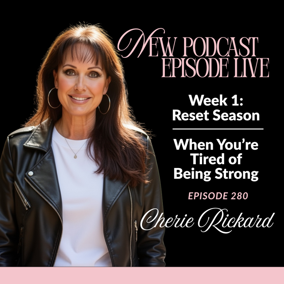 5-Week Reset Season Series: WEEK 1- When You're Tired of Being Strong