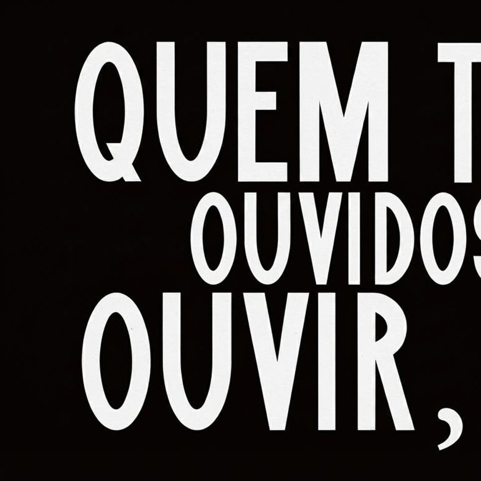 QUEM TEM OUVIDOS PARA OUVIR, OUÇA (Kurundu Filmes, Brasil, 2026)