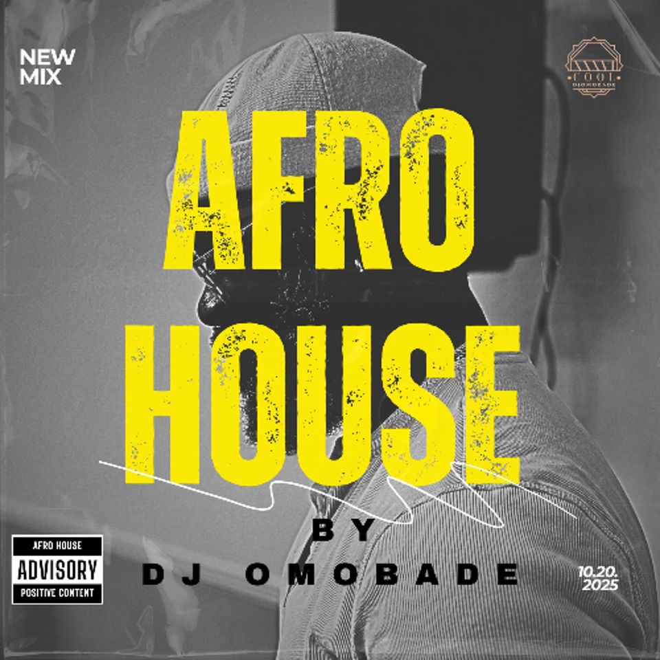 Afrohouse - DJ Omobade (2025)