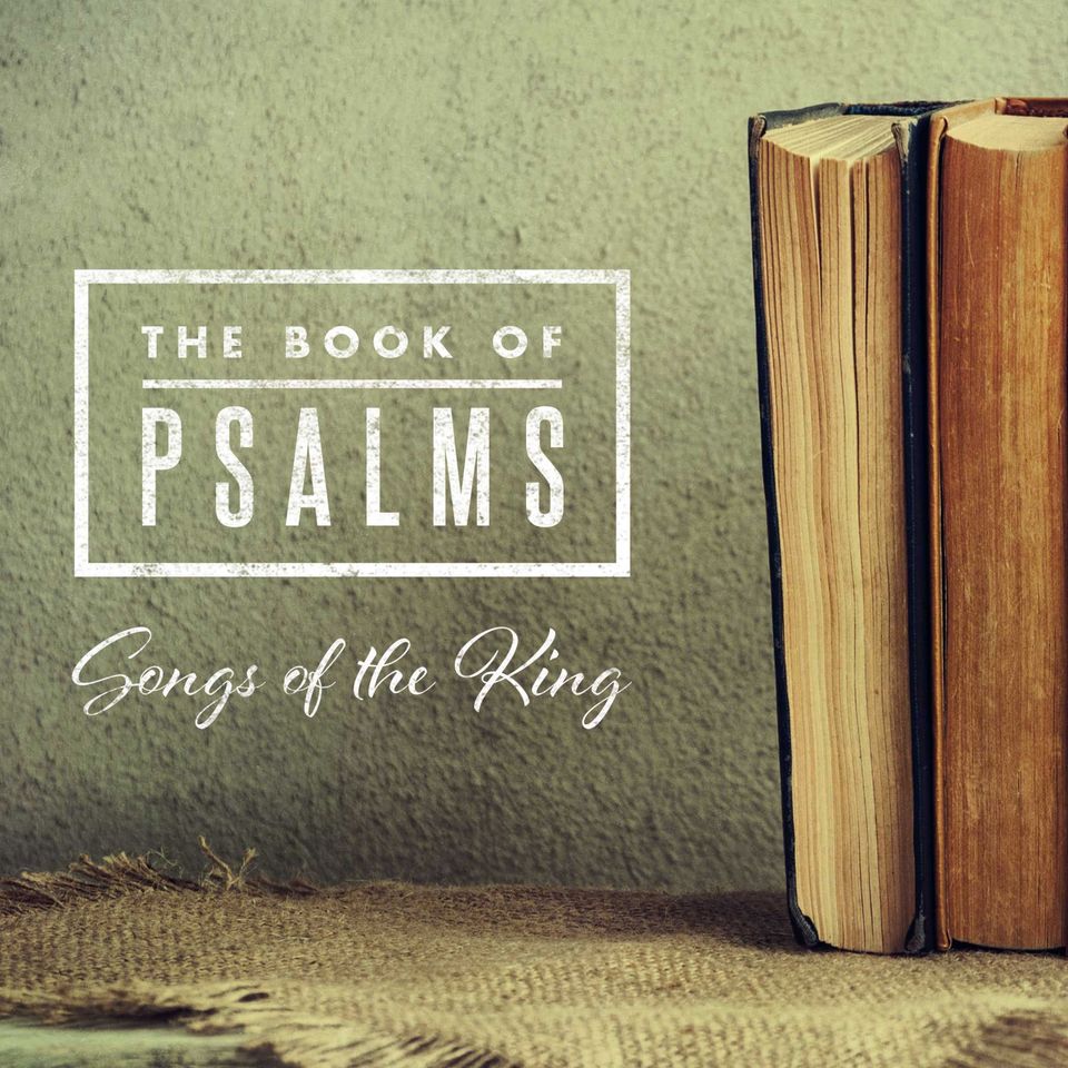 Psalms Songs of the King #11 - Two paths for life (Psalm 1)