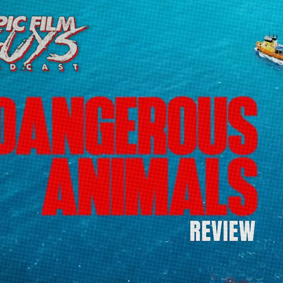 Fresh Frights: Dangerous Animals Review with Phil from The Spookhouse Podcast