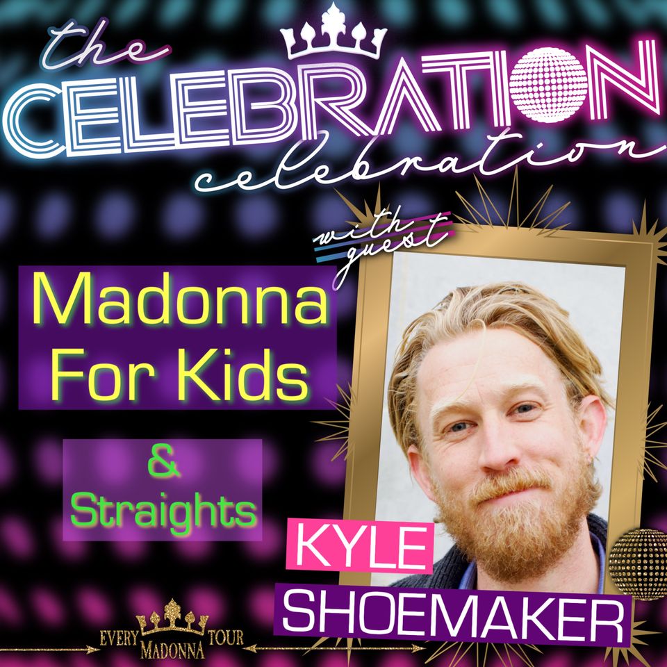MADONNA FOR KIDS! (AND STRAIGHTS!)