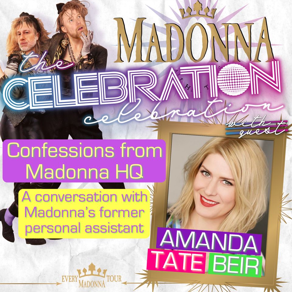 Confessions from Madonna HQ: Former Assistant Amanda Tate Beir on Working for Madonna