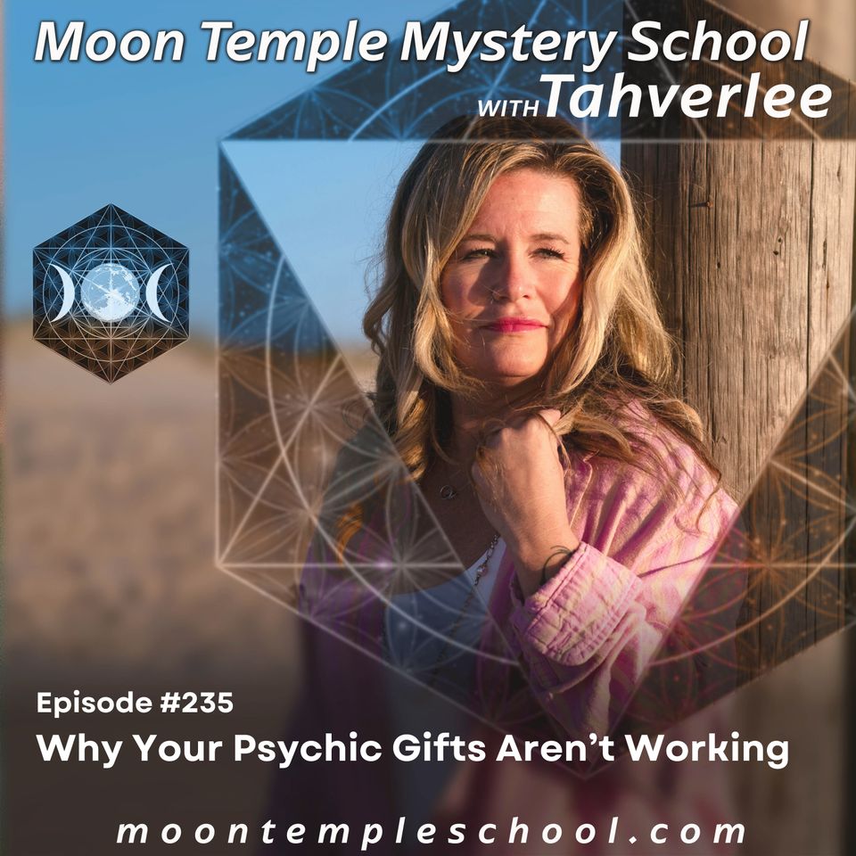 Why Your Psychic Gifts Aren't Working