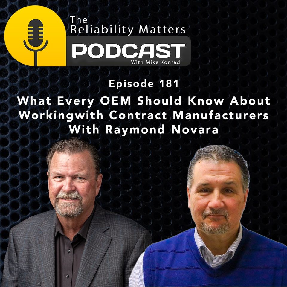 What Every OEM Should Know About Working with Contract Manufacturers - With Raymond Novara