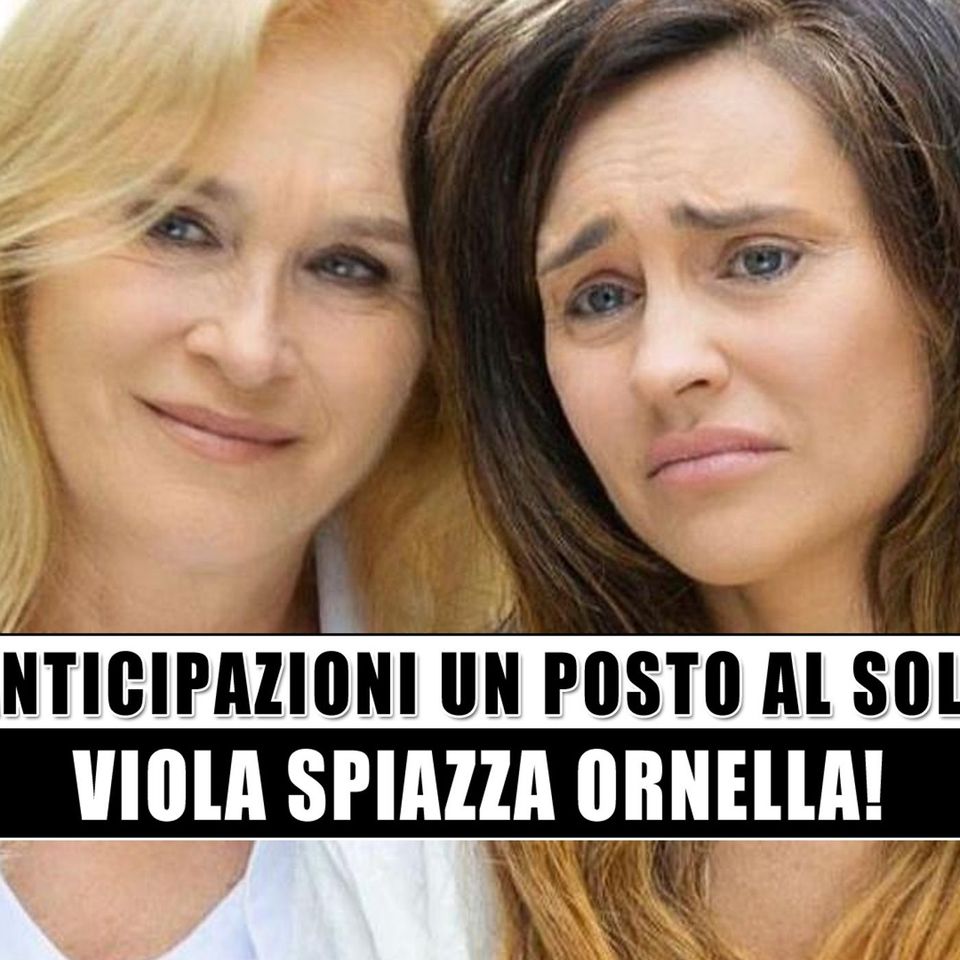 Un Posto al Sole: Viola spiazza Ornella!