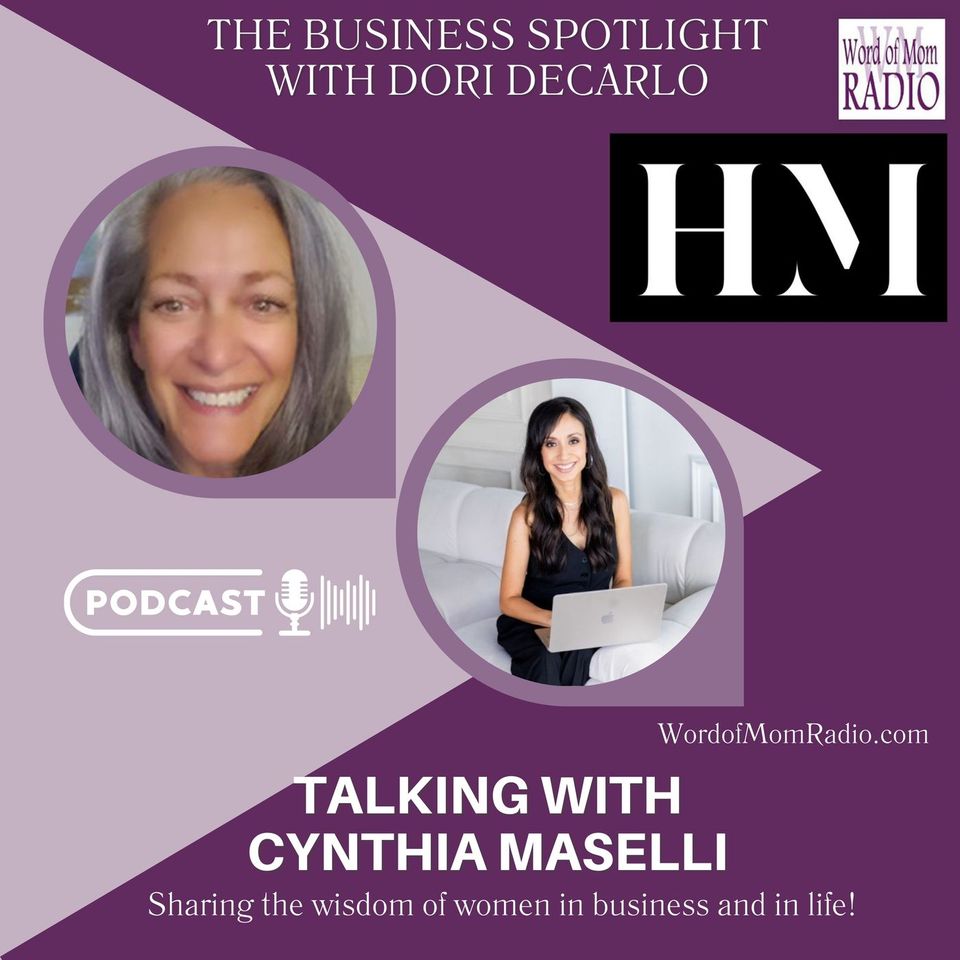 Cynthia Maselli in the Business Spotlight with Dori DeCarlo
