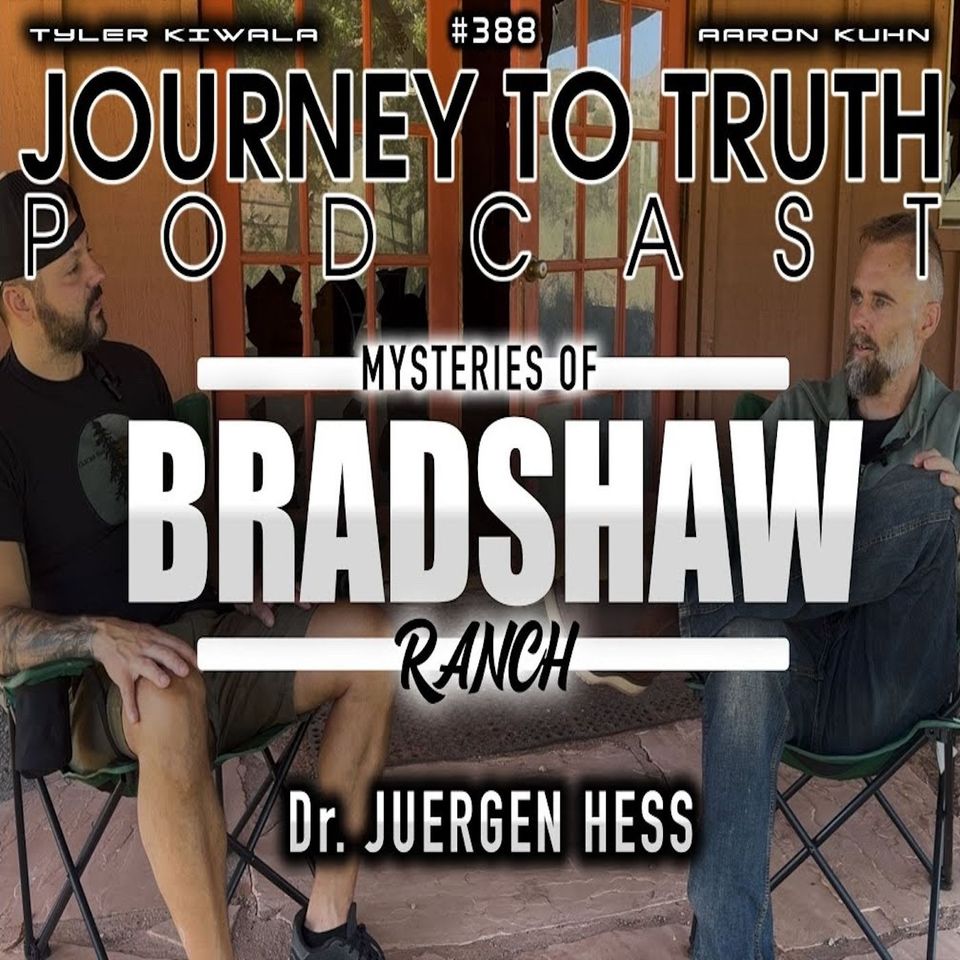 EP 388 | Dr. Juergen Hess | It's ALL Real | Mysteries of Bradshaw Ranch | Remembering John Lear