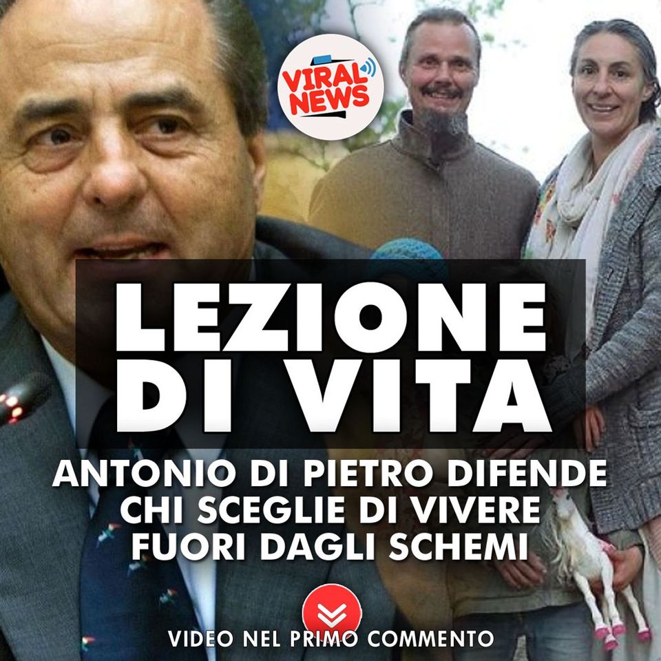 Famiglia nel bosco: la lezione di vita di Antonio Di Pietro!
