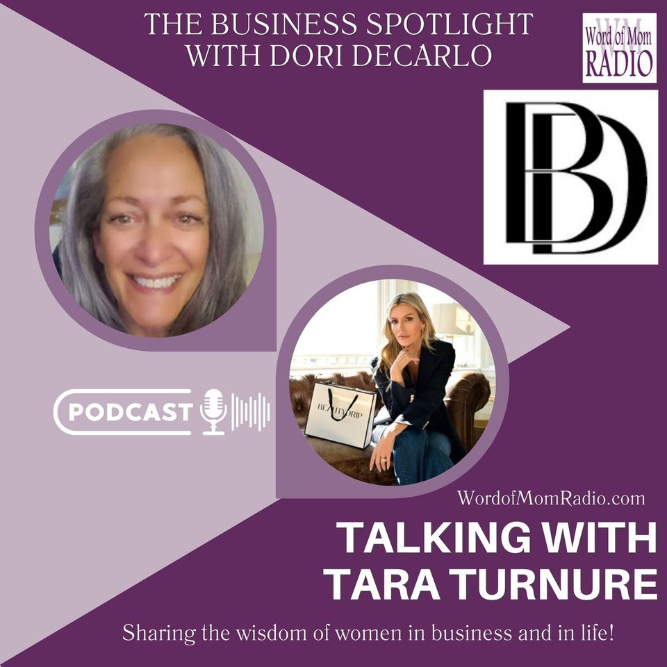 Tara Turnure on The Mompreneur Model with Dori DeCarlo
