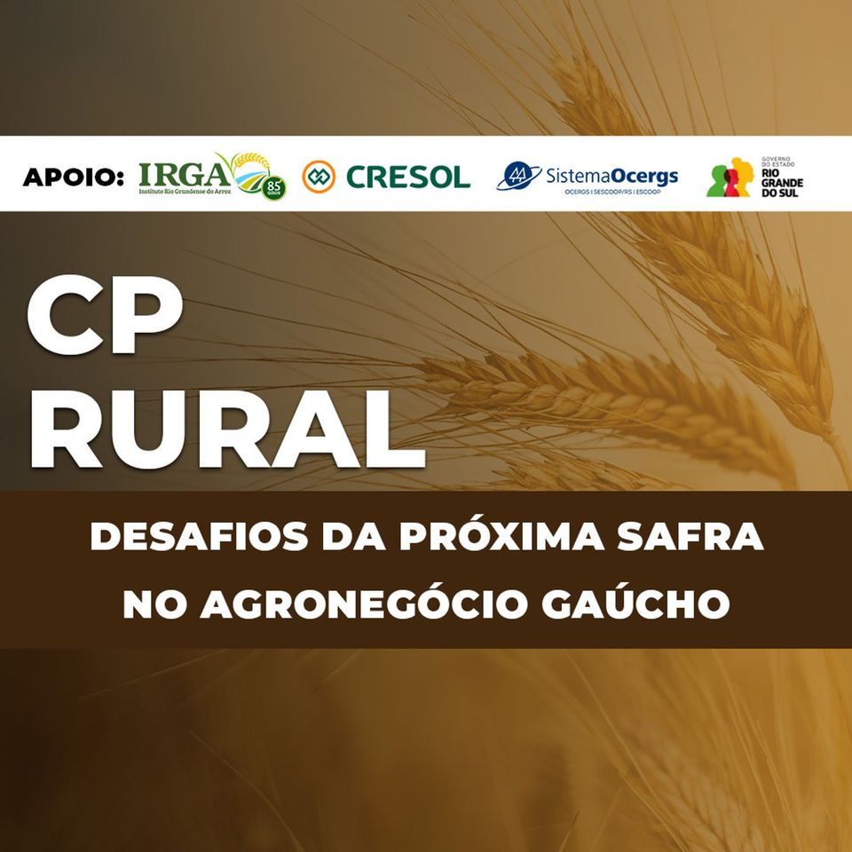 Desafios da próxima safra no agronegócio gaúcho