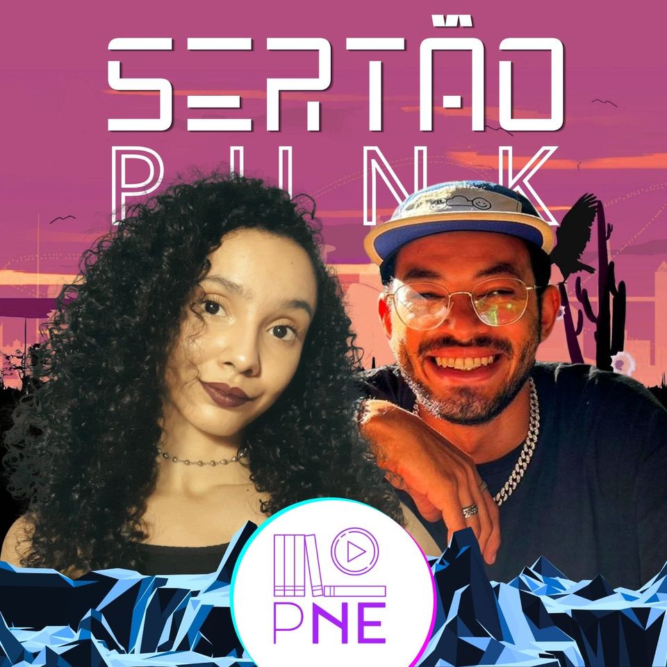 CC 220 - O Movimento Sertãopunk (com G. G. Diniz e Alan de Sá)