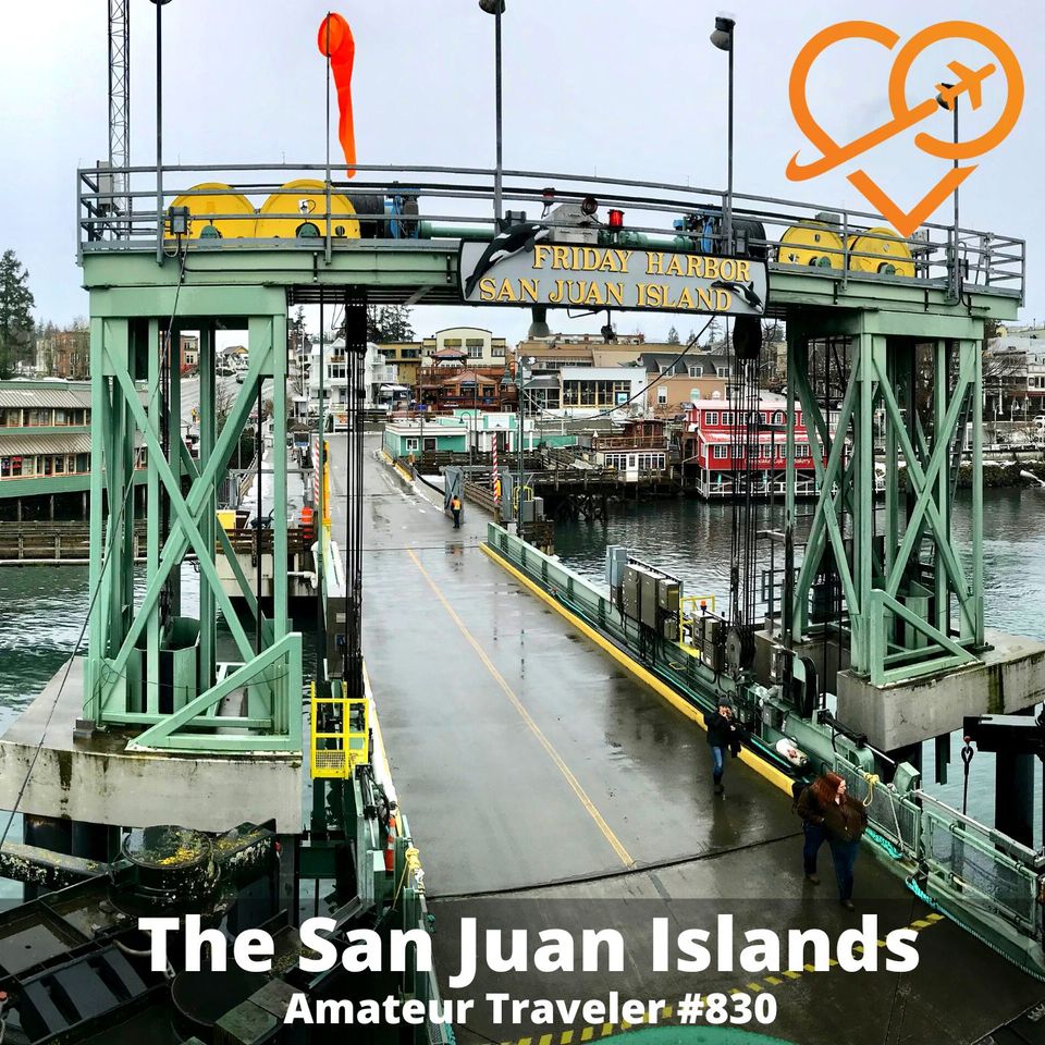 Travel to the San Juan Islands and Whidbey Island