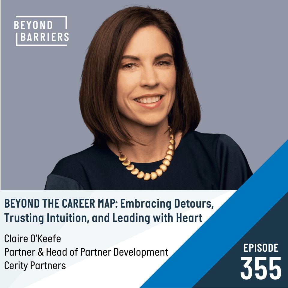 Episode 355: Beyond the Career Map: Embracing Detours, Trusting Intuition, and Leading with Heart