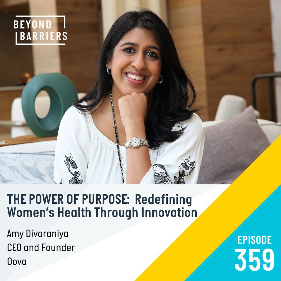 Episode 359: The Power of Purpose: Redefining Women's Health Through Innovation