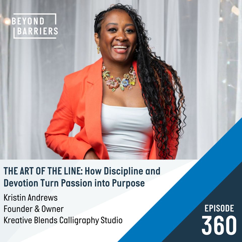 Episode 360: The Art of the Line: How Discipline and Devotion Turn Passion into Purpose