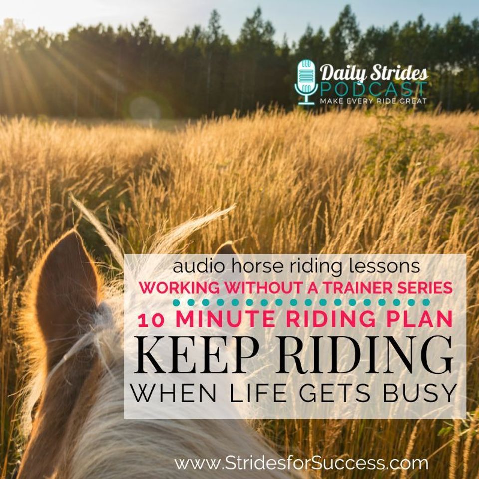 A 10-Minute Riding Plan to Keep You Riding When Life Gets Busy