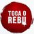 Toca O Rebu Tattoo Mais