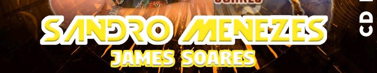 Imagem de capa de Sandro Menezes & James soares