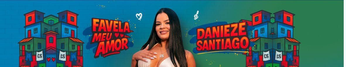 Imagem de capa de Danieze Santiago
