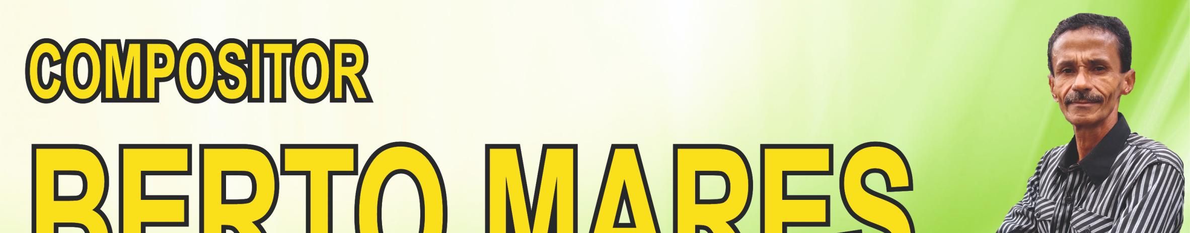 Imagem de capa de Compositor Berto Mares