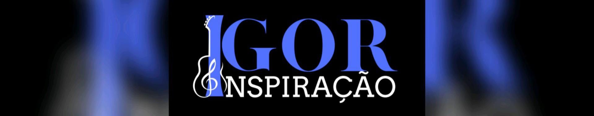 Imagem de capa de Igor Inspiração