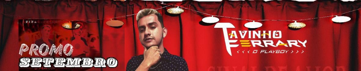 Imagem de capa de Tavinho Ferrary o Playboy