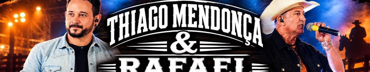 Imagem de capa de Thiago Mendonça e Rafael
