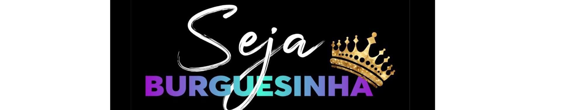 Imagem de capa de Seja Burguesinha
