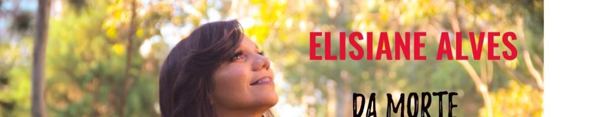 Imagem de capa de Elisiane Alves