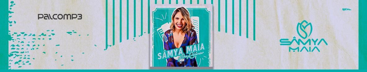Imagem de capa de Sâmya Maia