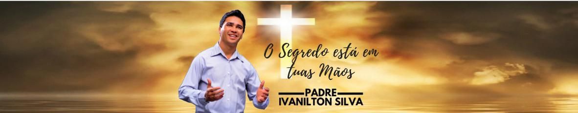 Imagem de capa de Padre Ivanilton Silva